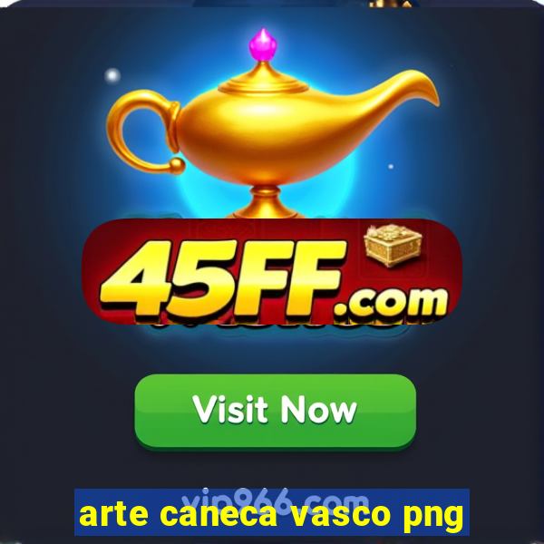 arte caneca vasco png